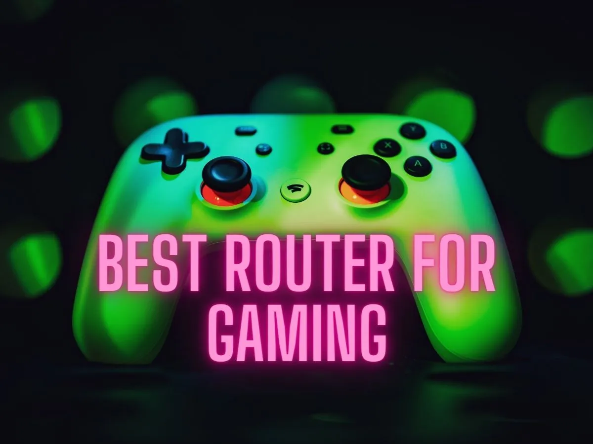 Best Router for Gaming Excellence Elevate Your Experience to New Heights!